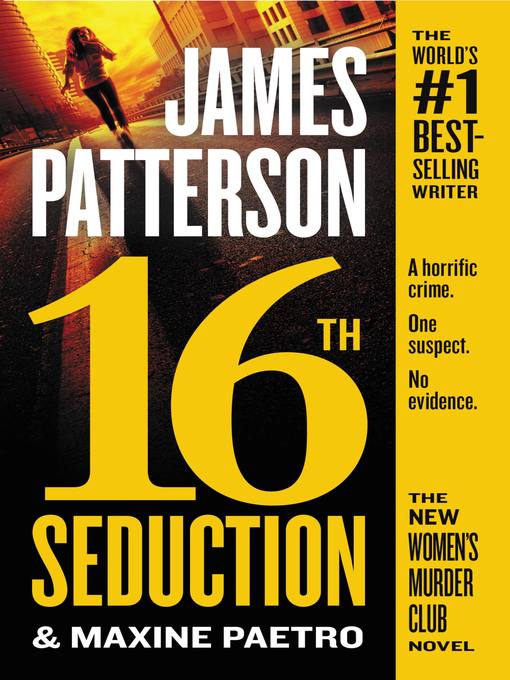 Title details for 16th Seduction by James Patterson - Wait list